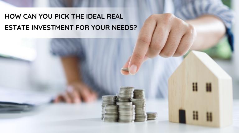 Ideal Real Estate Investment