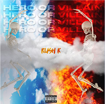 Hero Or Villain by Kush K